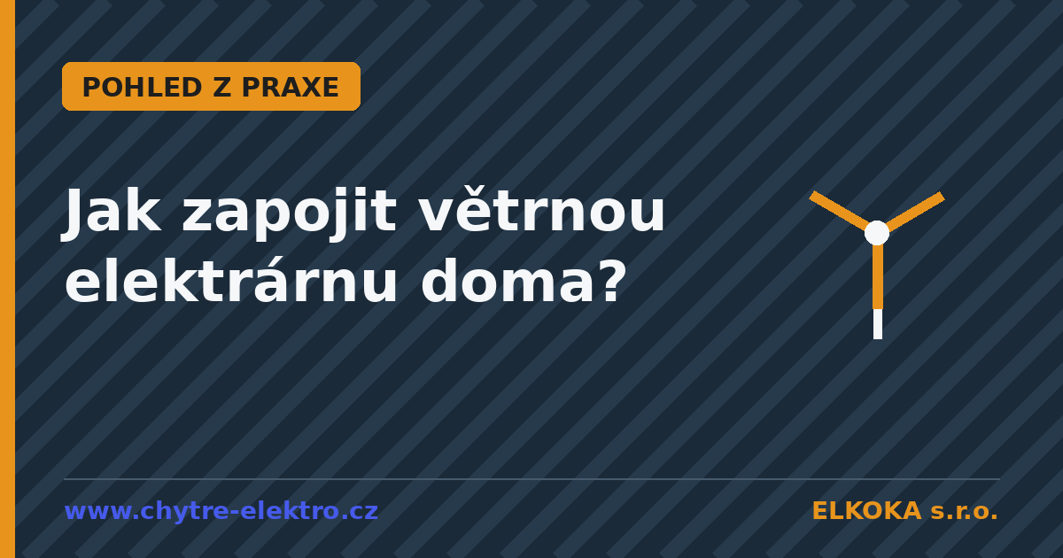 Jak zapojit větrnou elektrárnu doma?